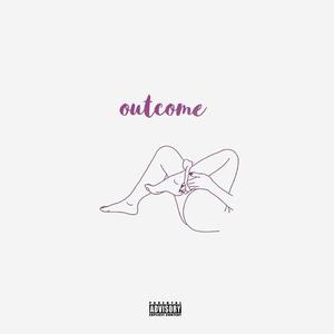O U T C O M E (Explicit)