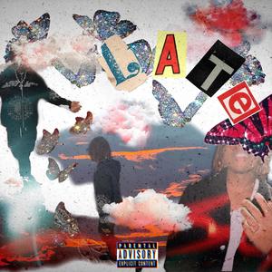 Late (feat. NickSauce) [Explicit]