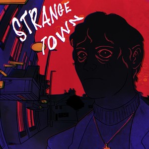 Strange Town