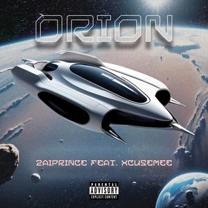 Orion (feat. Xcusemee) (Explicit)