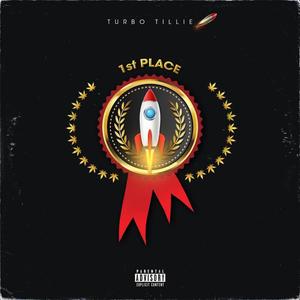 1st Place(feat. Infinit.e) (Explicit)