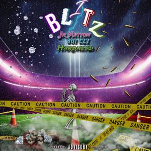Blitz (feat. 601 Eli & Hard Head) (Explicit)