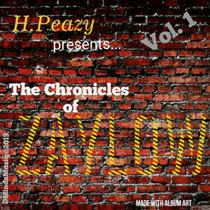 The Chronicles of Zaylow, Vol. 1