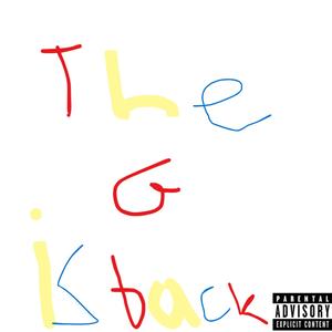 The G Is Back (Explicit)