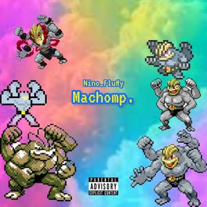 Machomp. (Explicit)