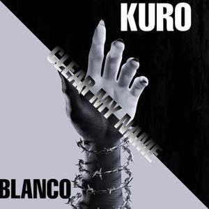 Clear My Name (Explicit)