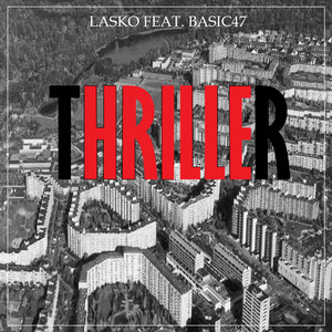 Thriller (Explicit)