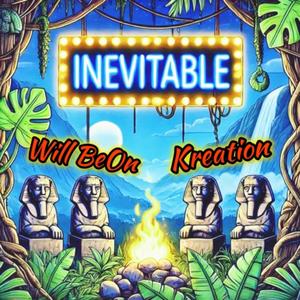 Inevitable (Explicit)