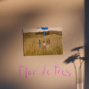 Flor de Tres