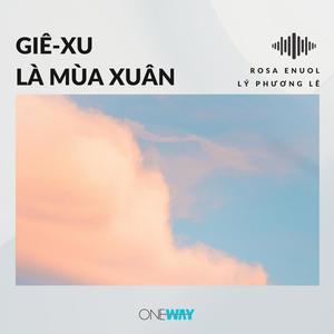 Giê-xu Là Mùa Xuân