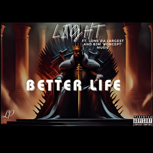 Better Life (Explicit)