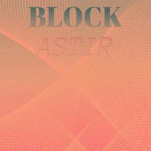 Block Astir