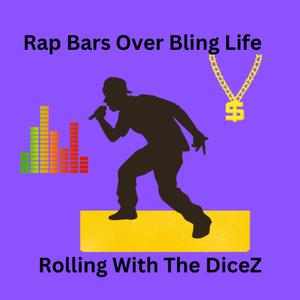 Rap Bars Over Bling Life