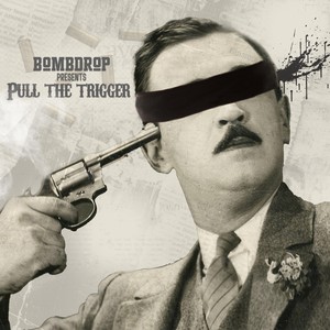 Pull the Trigger (feat. Shyheim, Izma & King Magnetic) [Explicit]