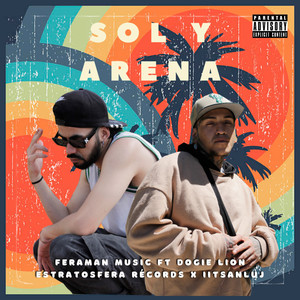 Sol y Arena (Explicit)