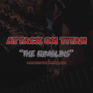 The Rumbling (Attack on Titan)