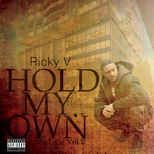 Hold My Own Mixtape, Vol. 2 (Explicit)