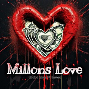 Millons Love