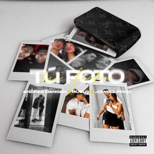 Tu Foto (feat. RuelG & Brayan joel) [Explicit]