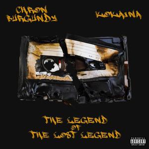 The Legend Of The Lost Legend (Explicit)