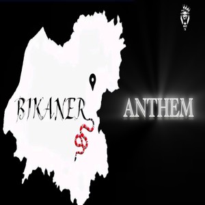 Bikaner Anthem