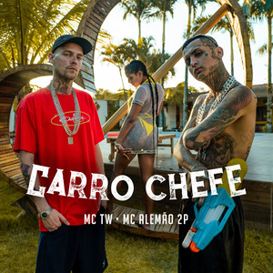 Carro Chefe (Explicit)