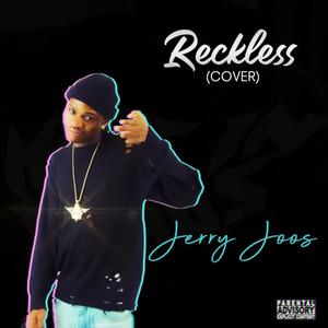 Reckless (Explicit)