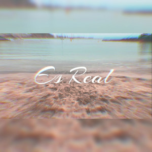 Es Real
