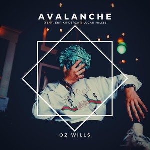 Avalanche(feat. Enrika Derza & Lucan Mills)