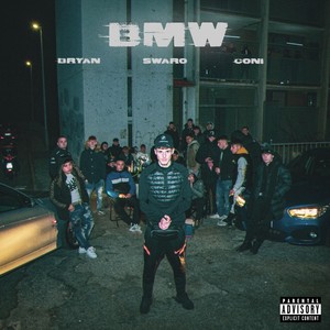 BMW (Explicit)