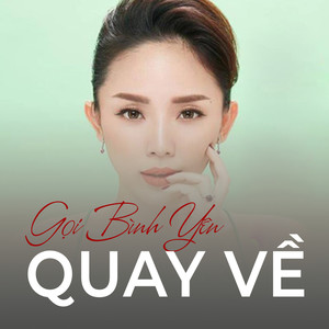 Gọi bình yên quay về