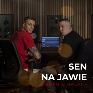 Sen Na Jawie (Explicit)