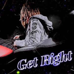 Get Right (Explicit)