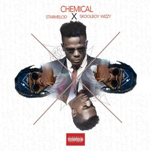 Chemical (feat. Starmelod) [Explicit]