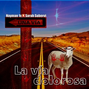 La Vía Dolorosa