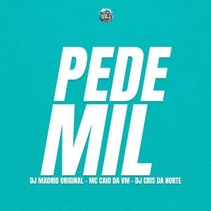 PEDE MIL (Explicit)