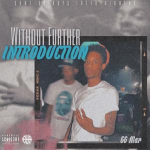 Without Further Introduction (Explicit)