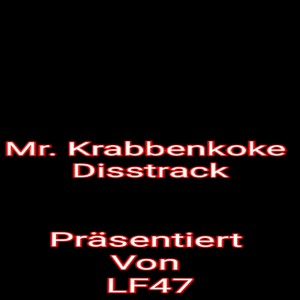 Mr.krabbenkoke Disstrack (Explicit)