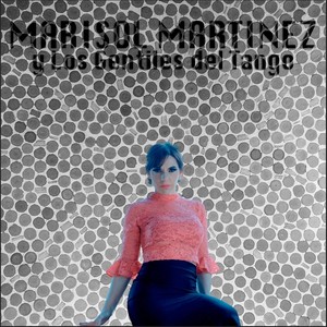 Marisol Martinez y los Gentiles del Tango