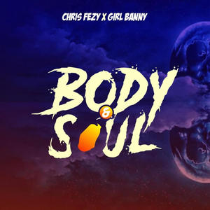 Body & Soul (feat. Girl Banny)