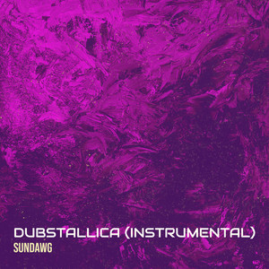 Dubstallica (Instrumental)
