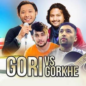 Gori Vs Gorkhe (Explicit)