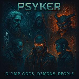 ⱣSΨKΞR - ⲞⲖYMP ⲄΦDⲤ, DΞMΦNⲤ, PΞΦPLΞ (Explicit)