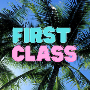 FIRST CLASS (Explicit)