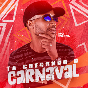 Ta Chegando o Carnaval (Explicit)