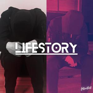Lifestory (Explicit)