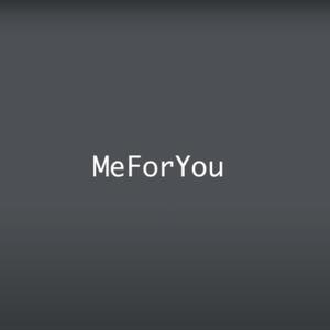 MeForYou