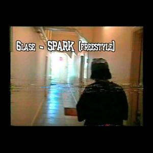 SPARK (freestyle) [Explicit]