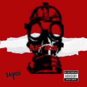 Beast Mood (Explicit)