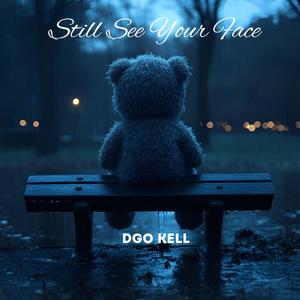 Still See Your Face